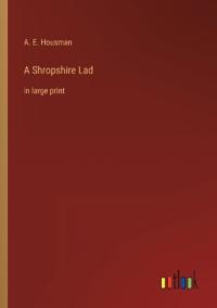 A Shropshire Lad