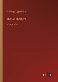 The Evil Shepherd