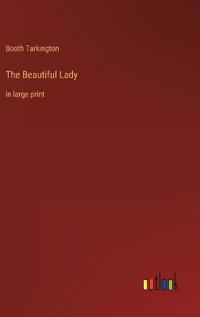 The Beautiful Lady