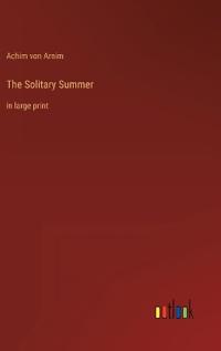 The Solitary Summer