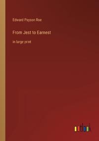 From Jest to Earnest