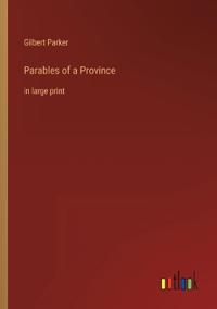 Parables of a Province