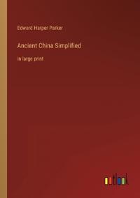 Ancient China Simplified