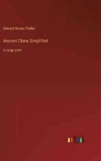 Ancient China Simplified