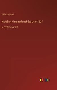 Märchen-Almanach auf das Jahr 1827