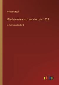 Märchen-Almanach auf das Jahr 1828