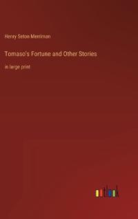 Tomaso's Fortune and Other Stories