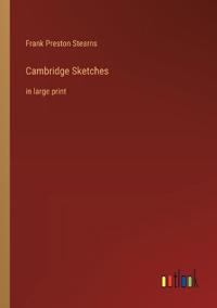 Cambridge Sketches