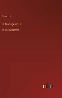 Le Mariage de Loti