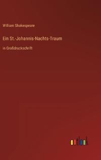 Ein St.-Johannis-Nachts-Traum