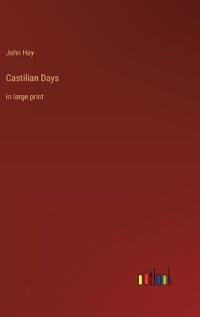 Castilian Days