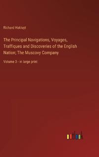 Kirjan kansi "The Principal Navigations, Voyages, Traffiques and Discoveries of the English Nation; The Muscovy Company"