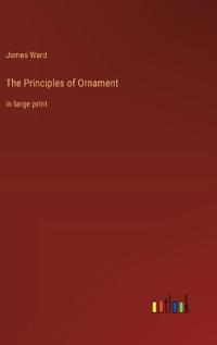 The Principles of Ornament