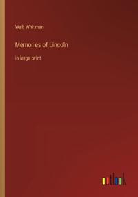 Memories of Lincoln