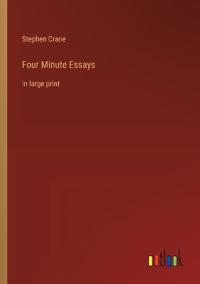Four Minute Essays