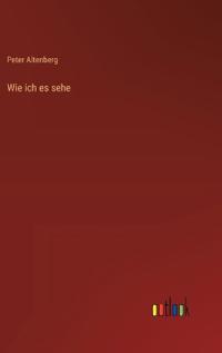 Wie ich es sehe