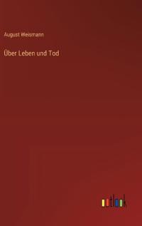 Über Leben und Tod