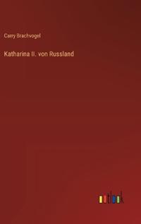 Katharina II. von Russland