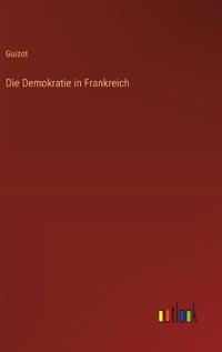 Die Demokratie in Frankreich