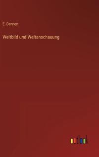 Weltbild und Weltanschauung