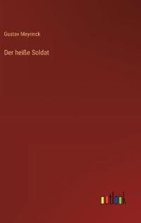 Der heiße Soldat