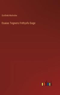 Esaias Tegners Frithjofs-Sage