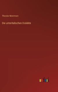 Die unteritalischen Dialekte