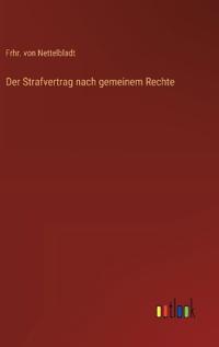 Der Strafvertrag nach gemeinem Rechte