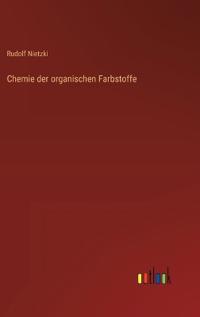 Chemie der organischen Farbstoffe