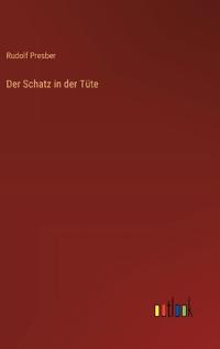 Der Schatz in der Tüte