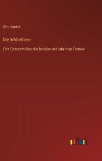 Die Wirbeltiere