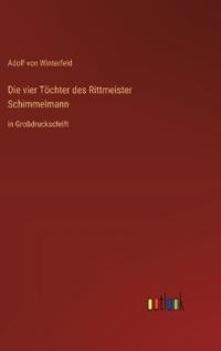Die vier Töchter des Rittmeister Schimmelmann
