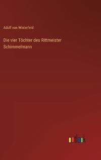 Die vier Töchter des Rittmeister Schimmelmann