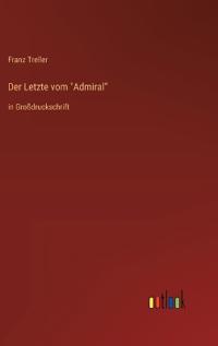 Der Letzte vom "Admiral"