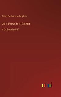 Die Tafelrunde / Reinheit