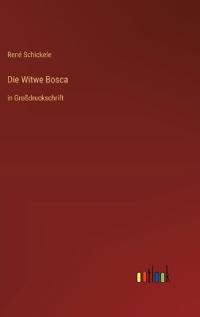 Die Witwe Bosca