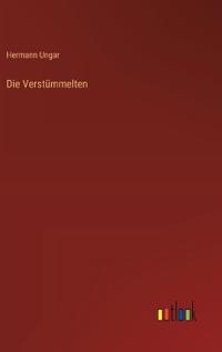 Die Verstümmelten