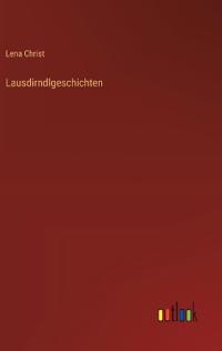 Lausdirndlgeschichten