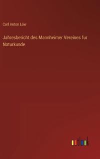 Bokomslag för "Jahresbericht des Mannheimer Vereines fur Naturkunde"