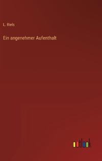 Ein angenehmer Aufenthalt