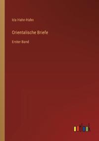 Orientalische Briefe