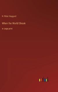 When the World Shook
