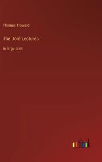 The Doré Lectures