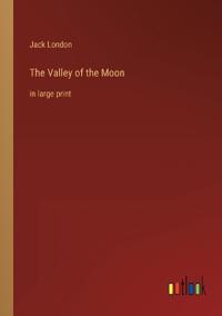 The Valley of the Moon