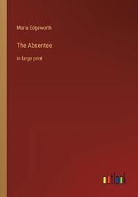The Absentee