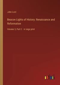 Beacon Lights of History