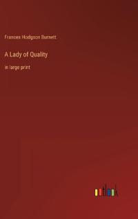 A Lady of Quality