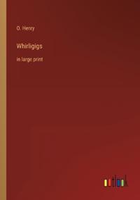 Whirligigs