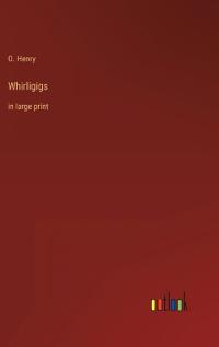 Whirligigs