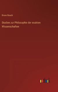Bokomslag för "Studien zur Philosophie der exakten Wissenschaften"